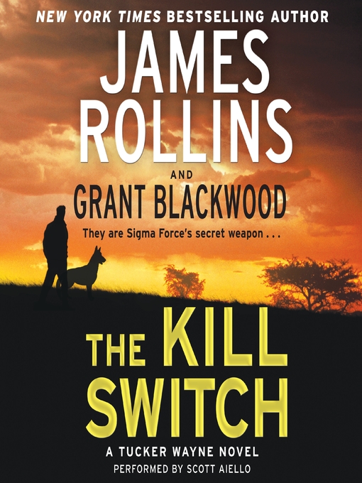 Title details for The Kill Switch by James Rollins - Available